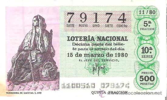 Loter&iacute;a nacional: 1 DECIMO LOTERIA SABADO - 15 MARZO 1980 - 11/80 - VENDEDORA DE GACETAS, PERIODICOS ( COLOR VERDE