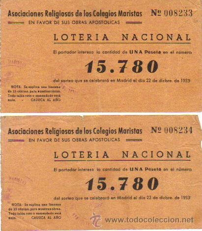 National Spanish Lottery: LOTE DE 2 PARTICIPACIONES LOTERIA NAVIDAD 1953 - ASOCIACIONES RELIGIOSAS DE LOS COLEGIOS MARISTAS