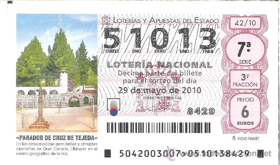 Lotteria Nationale Spagnola: 1 DECIMO LOTERIA DEL SABADO -- 29 MAYO 2010 - 42/10 - PARADOR DE CRUZ DE TEJADA ( GRAN CANARIA )