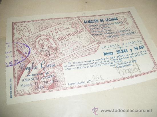 Loter&iacute;a nacional: VIRGILIO GARCIA SUCESOR DE AMANCIO GARCIA,  JAEN. PARTICIPACION DE LOTERIA 1948.