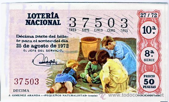 National Spanish Lottery: LOTERIA NACIONAL.- SORTEO 27 DE 1972.-(3)