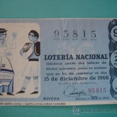 Lotería Nacional: DÉCIMO DE LOTERÍA NACIONAL DEL 15-XII-1966. SORTEO 35/66.FIESTAS DE SANTA LUCÍA (GRAN CANARIA). . Lote 29752902
