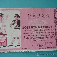 Lotería Nacional: DÉCIMO DE LOTERÍA NACIONAL DEL 15-XII-1966. SORTEO 35/66.FIESTAS DE SANTA LUCÍA (GRAN CANARIA). . Lote 29753106