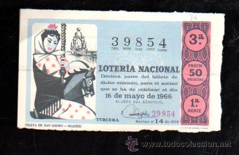 Lotteria Nationale Spagnola: DECIMO LOTERIA NACIONAL. SORTEO N&ordm;14 DE 1966. FIESTA DE SAN ISIDRO - MADRID