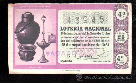 National Spanish Lottery: DECIMO LOTERIA NACIONAL. SORTEO N&ordm;26 DE 1961. BRONCERIA