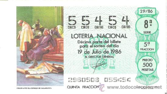 Nationale spanische Lotterie: 1 DECIMO LOTERIA DEL SABADO - 19 JULIO 1986 - 29/86 - COLON ANTE EL CONSEJO DE SALAMANCA