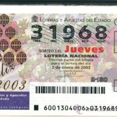 Lotería Nacional: LOTERÍA NACIONAL – JUEVES 2003. Lote 30244440