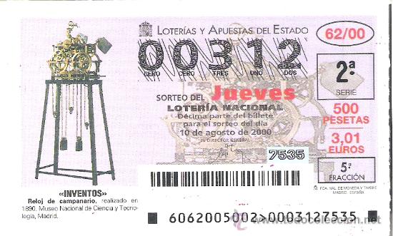 Nationale spanische Lotterie: 1 DECIMO LOTERIA DEL JUEVES - 10 AGOSTO 2000 - 62/00 - INVENTOS - RELOJ DE CAMPANARIO