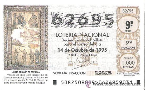 Lotteria Nationale Spagnola: 1 DECIMO LOTERIA DEL SABADO - 14 OCTUBRE 1995 - 82/95 - LOS SIETE SABIOS - MUSEO ROMANO DE MERIDA