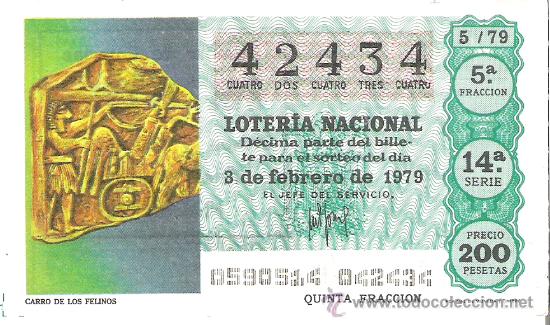 Loterie Nationale: 1 DECIMO LOTERIA DEL SABADO - 3 FEBRERO 1979 - 5/79 - CARRO ROMANO DE LOS FELINOS