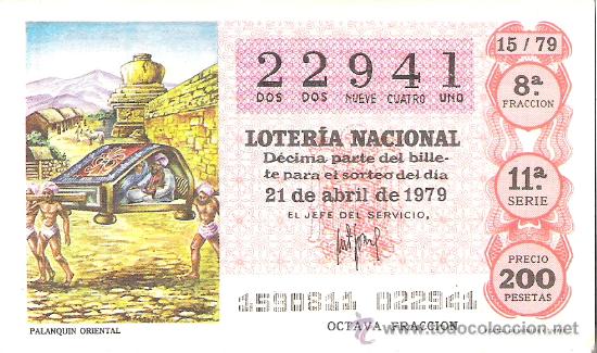 Loterie Nationale: 1 DECIMO LOTERIA DEL SABADO - 21 ABRIL 1979 - 15/79 - PALANQUIN ORIENTAL ( COLOR ROJO