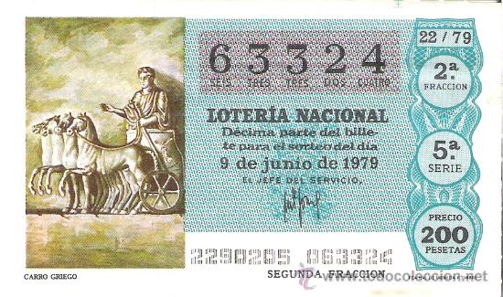 Loterie Nationale: 1 DECIMO LOTERIA DEL SABADO - 9 JUNIO 1979 - 22/79 - CARRO GRIEGO ( VERDE AGUA