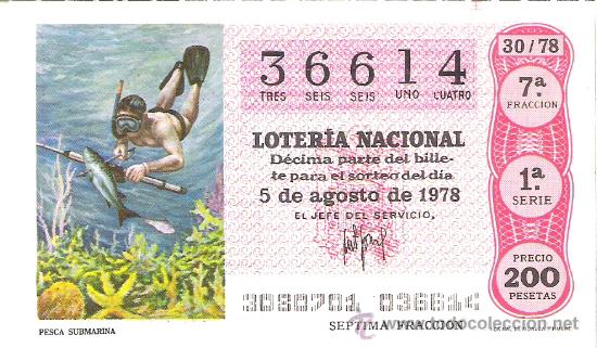 Loterie Nationale: 1 DECIMO LOTERIA DEL SABADO - 5 AGOSTO 1978 - 30/78 - PESCA SUBMARINA ( BUCEO )