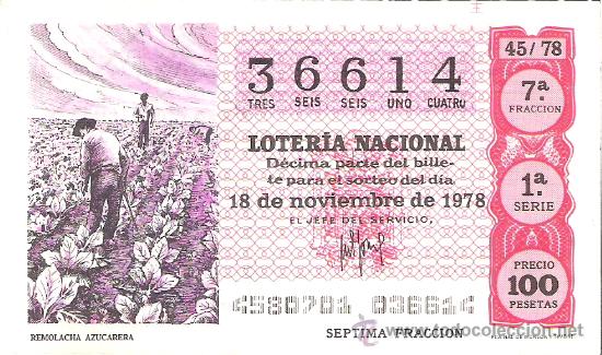 Nationale spanische Lotterie: 1 DECIMO LOTERIA DEL SABADO -18 NOVIEMBRE 1978 - 45/78 - REMOLACHA AZUCARERA ( COLOR ROJO