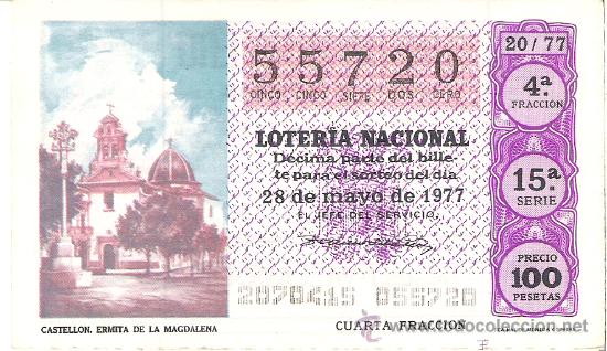 Nationale spanische Lotterie: 1 DECIMO LOTERIA SABADO - 28 MAYO 1977 - 20/77 - ERMITA DE LA MAGDALENA ( CASTELLON - COLOR FUCSIA