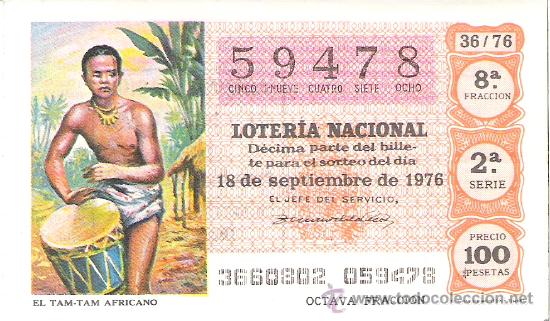 Nationale spanische Lotterie: 1 DECIMO LOTERIA DEL SABADO - 18 SEPTIEMBRE 1976 - 36/76 - EL TAM-TAM AFRICANO