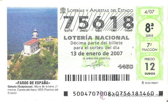 Loterie Nationale: 1 DECIMO DE LOTERIA DEL SABADO - 13 ENERO 2007 - 4/07 - FAROS DE ESPA&Ntilde;A - GETARIA (GUIPUZCOA)