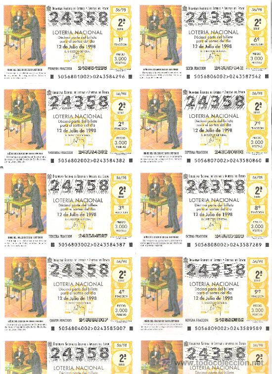 Lotteria Nationale Spagnola: 1 BILLETE LOTERIA SABADO - 12 JULIO 1998 - 56/98 - NI&Ntilde;OS DEL COLEGIO DE SAN ILDEFONSO