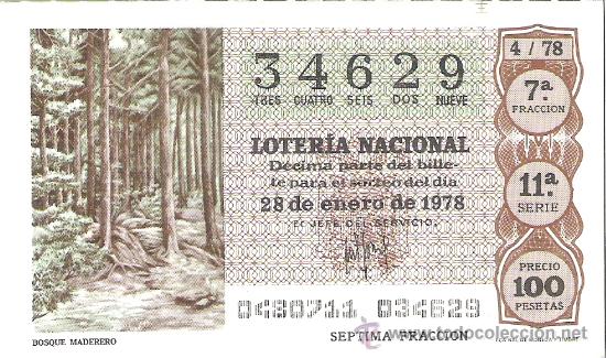Loterie Nationale: 1 DECIMO LOTERIA DEL SABADO - 28 ENERO 1978 - 4/78 - BOSQUE MADERERO