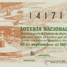 Lotería Nacional: DECIMO LOTERIA NACIONAL - 1963. Lote 32076225