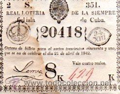 Lotteria Nationale Spagnola: LOTERIA NACIONAL DE CUBA. 21 ABRIL DE 1842