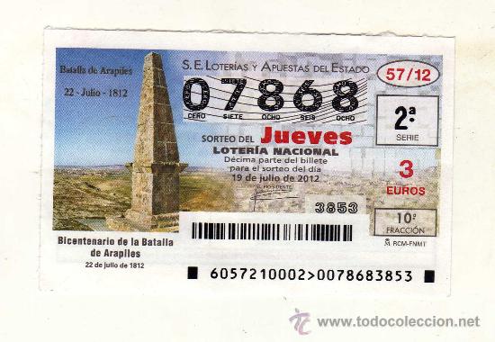 Loter&iacute;a nacional: D&Eacute;CIMO DEL SORTEO DEL 19 DE JULIO DE 2012 - N&ordm; 07868 - Bicentenario de la Batalla de Arapiles