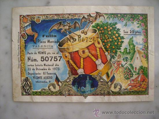 National Spanish Lottery: PARTICIPACION LOTERIA NACIONAL,VALENCIA FALLA DEL MERCADO A&Ntilde;O 1973.