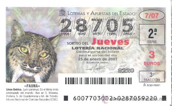 Loterie Nationale: 1 DECIMO LOTERIA DEL JUEVES - 25 ENERO 2007 - 7/07 - FAUNA - LINCE IBERICO