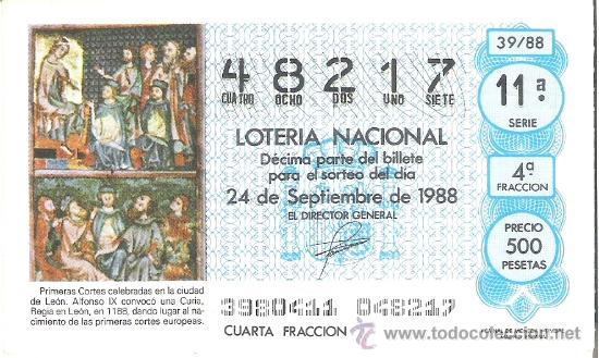 National Spanish Lottery: 1 DECIMO LOTERIA DEL SABADO - 24 SEPTIEMBRE 1988 - 39/88 - PRIMERAS CORTES CELEBRADAS EN LEON