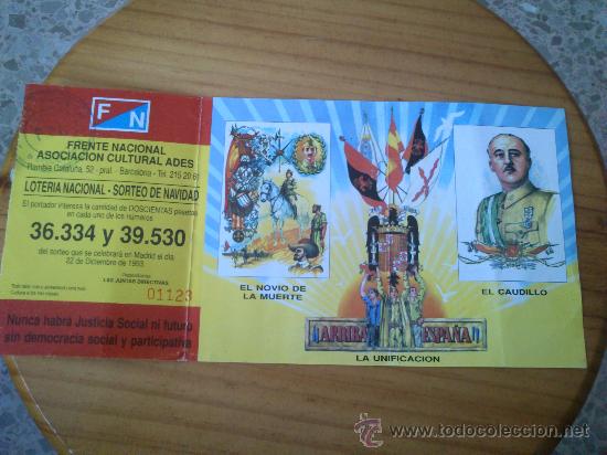Loter&iacute;a nacional: Franco, Antigua Participaci&oacute;n De Loter&iacute;a De Navidad 1993 , Gran Formato 24 cm. x 11.5 cm.