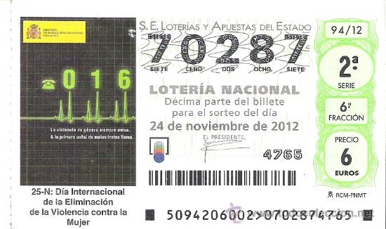 Loterie Nationale: 1 DECIMO LOTERIA DEL SABADO - 24 NOVIEMBRE 2012 - 94/12 - DIA INTERN DE ELIMINACION VIOLENCIA GENERO