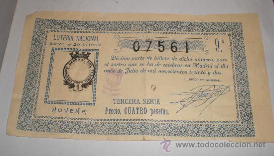 Loter&iacute;a nacional: Loter&iacute;a Nacional &middot; Sorteo n&ordm; 20 &middot; D&eacute;cimo de 4 pesetas &middot; 1932
