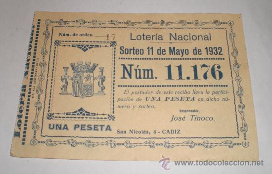 Loter&iacute;a nacional: Loter&iacute;a Nacional &middot; Resguardo de participaci&oacute;n &middot; C&aacute;diz &middot; Sorteo 11 de mayo de 1932