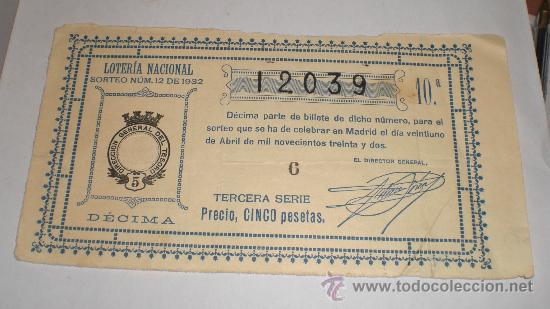 Loter&iacute;a nacional: Loter&iacute;a Nacional &middot; Sorteo n&ordm; 12 &middot; D&eacute;cimo de 5 pesetas &middot; 1932
