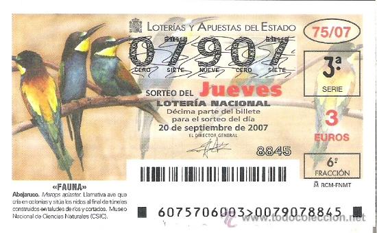 National Spanish Lottery: 1 DECIMO LOTERIA DEL JUEVES - 20 SEPTIEMBRE 2007 - 75/07 - FAUNA - AVES ( ABEJARUCO )