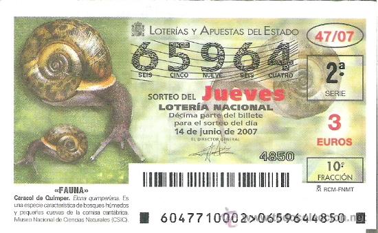Loterie Nationale: 1 DECIMO DE LOTERIA DEL JUEVES - 14 JUNIO 2007 - 47/07 - FAUNA - CARACOL DE QUIMPER