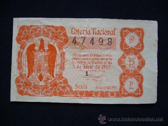 National Spanish Lottery: Loteria Nacional 47498. 5 de Abril de 1955. 6&ordf; Serie 1&ordf;.