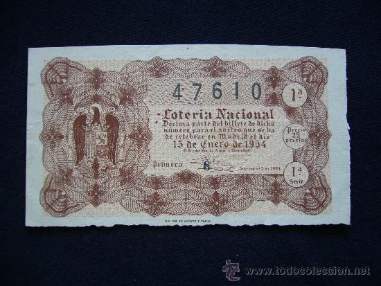 National Spanish Lottery: Loteria Nacional 47610. 15 de Enero de 1954. 1&ordf; Serie 1&ordf;.