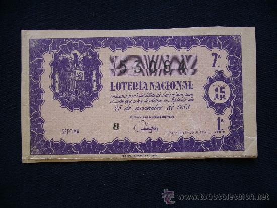 National Spanish Lottery: Loteria Nacional 53064. Sorteo n&ordm; 33 de 1958. 7&ordf; Serie 1&ordf;.