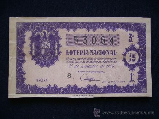 National Spanish Lottery: Loteria Nacional 53064. Sorteo n&ordm; 33 de 1958. 3&ordf; Serie 1&ordf;.