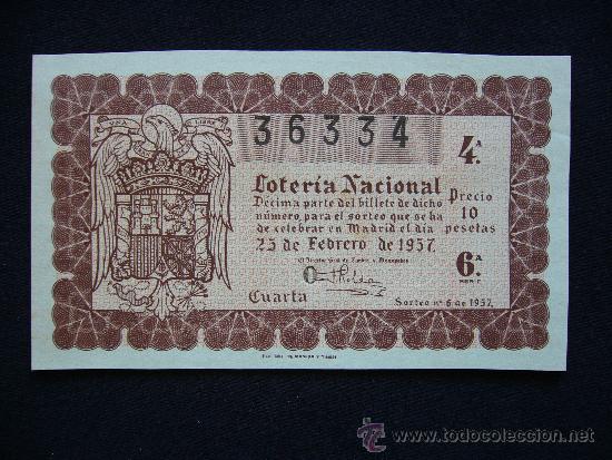 National Spanish Lottery: Loteria Nacional 36334. Sorteo n&ordm; 6 de 1957. 4&ordf; Serie 6&ordf;.