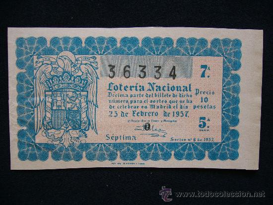 National Spanish Lottery: Loteria Nacional 36334. Sorteo n&ordm; 6 de 1957. 7&ordf; Serie 5&ordf;.