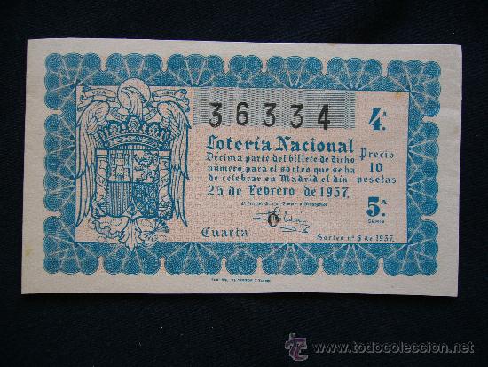 National Spanish Lottery: Loteria Nacional 36334. Sorteo n&ordm; 6 de 1957. 4&ordf; Serie 5&ordf;.