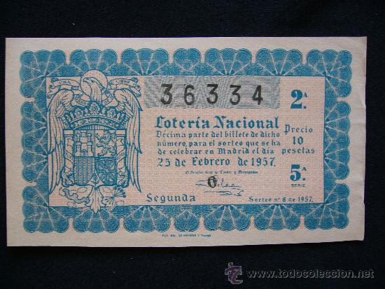 National Spanish Lottery: Loteria Nacional 36334. Sorteo n&ordm; 6 de 1957. 2&ordf; Serie 5&ordf;.