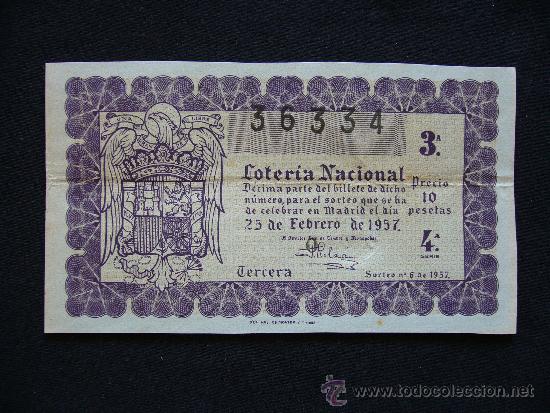 Loter&iacute;a Nacional: Loteria Nacional 36334. Sorteo n&ordm; 6 de 1957. 3&ordf; Serie 4&ordf;.