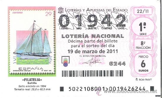 Loterie Nationale: 1 DECIMO LOTERIA DEL SABADO - 19 MARZO 2011 - 22/11 - FILATELIA - SELLOS - SELLO BARCOS DE EPOCA