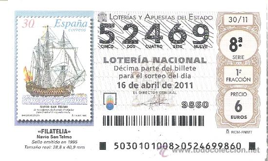 Loterie Nationale: 1 DECIMO LOTERIA DEL SABADO - 16 ABRIL 2011 - 30/11 - FILATELIA - SELLOS - SELLO NAVIO DE SAN TELMO