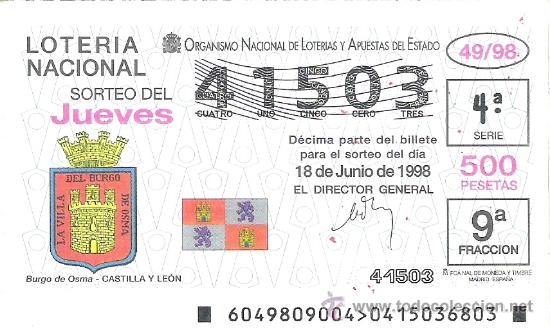 Nationale spanische Lotterie: 1 DECIMO LOTERIA DEL JUEVES - 18 JUNIO 1998 - 49/98 - ESCUDOS CIUDADES - BURGO DE OSMA ( SORIA )
