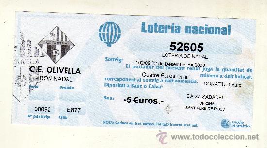 Loter&iacute;a nacional: PARTICIPACI&Oacute;N DE LA LOTERIA DE NAVIDAD EMITIDA POR C.E. OLIVELLA