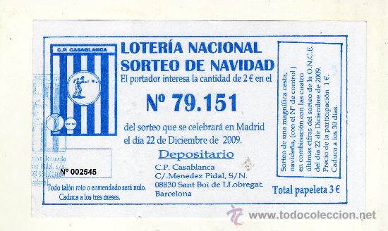 Loter&iacute;a nacional: PARTICIPACI&Oacute;N DE LA LOTERIA DE NAVIDAD EMITIDA POR C.P. CASABLANCA